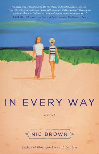 In Every Way: A Novel book cover by Nic Brown