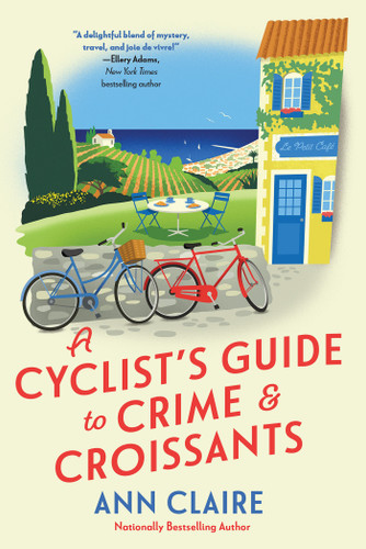 A Cyclist's Guide to Crime & Croissants (A Cyclist's Guide Mystery) book cover by Ann Claire