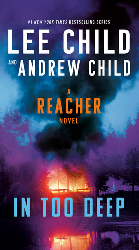In Too Deep: A Reacher Novel (Jack Reacher) book cover by Lee Child, Andrew Child