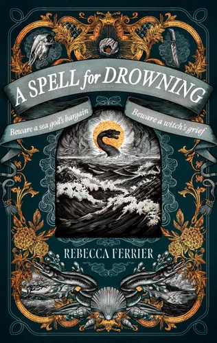 A Spell for Drowning: A Novel [9798892422833]