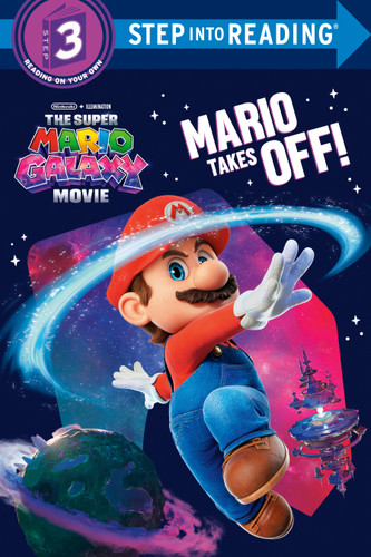 The Super Mario Galaxy Movie: Mario Takes Off! (Step into Reading, Step 3) book cover by Benjamin Harper