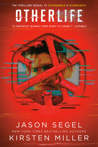 OtherLife (Last Reality) book cover by Jason Segel, Kirsten Miller