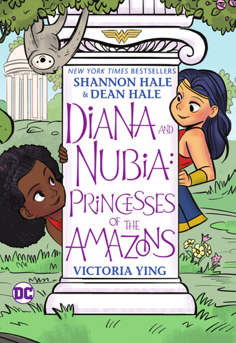 Diana and Nubia: Princesses of the Amazons book cover by Shannon Hale, Dean Hale