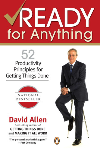 Ready for Anything: 52 Productivity Principles for Getting Things Done book cover by David Allen