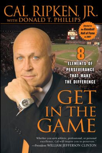 Get in the Game: 8 Elements of Perseverance That Make the Difference Cover