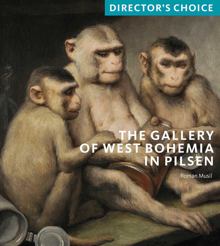 The Gallery of West Bohemia in Pilsen: Director's Choice book cover by Roman Musil