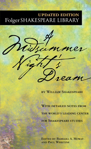 A Midsummer Night's Dream (Folger Shakespeare Library) book cover by William Shakespeare