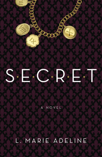 SECRET: A SECRET Novel (S.E.C.R.E.T.) book cover by L. Marie Adeline