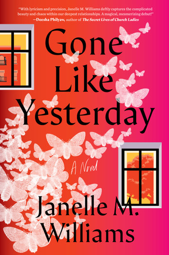 Gone Like Yesterday: A Novel book cover by Janelle M. Williams