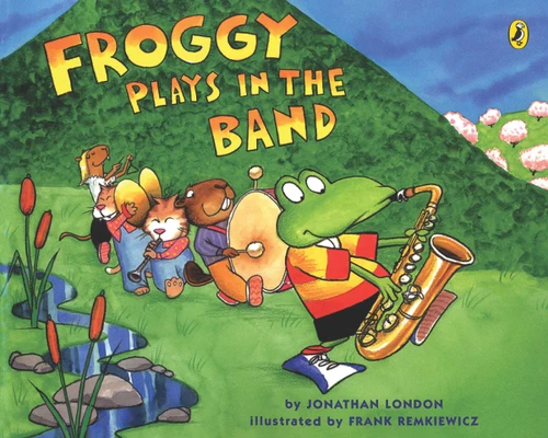 Froggy Plays in the Band (Froggy) book cover by Jonathan London