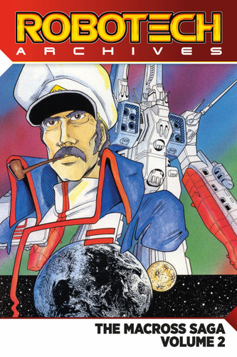 Robotech Archives: The Macross Saga Vol. 2 (ROBOTECH) book cover by Carl Macek, Jack Herman