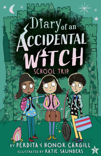 School Trip (Diary of an Accidental Witch) book cover by Perdita Cargill, Honor Cargill
