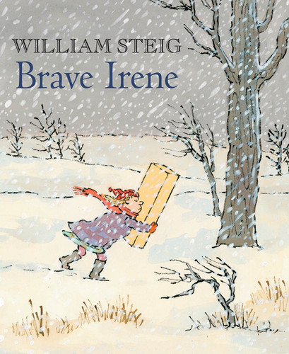Brave Irene: A Picture Book book cover by William Steig