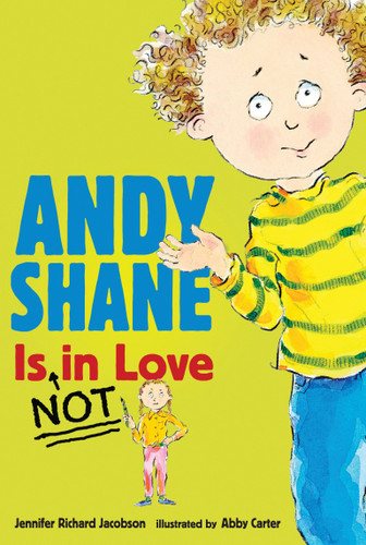 Andy Shane is NOT in Love (Andy Shane) book cover by Jennifer Richard Jacobson