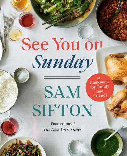 See You on Sunday: A Cookbook for Family and Friends book cover by Sam Sifton