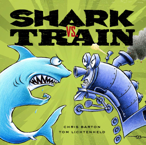 Shark vs. Train book cover by Chris Barton