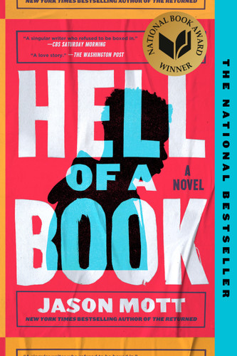Hell of a Book: National Book Award Winner: A Novel book cover by Jason Mott