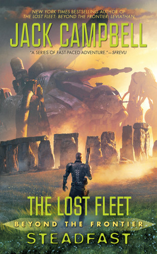 The Lost Fleet: Beyond the Frontier: Steadfast (The Lost Fleet: Beyond the Frontier) book cover by Jack Campbell