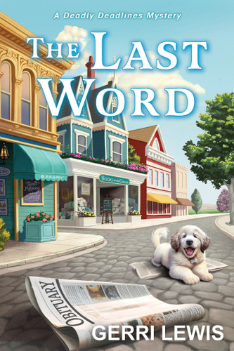 The Last Word (A Deadly Deadlines Mystery) book cover by Gerri Lewis