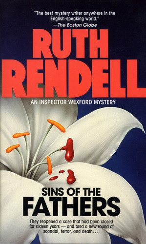 Sins of the Fathers: An Inspector Wexford Mystery (Inspector Wexford) book cover by Ruth Rendell