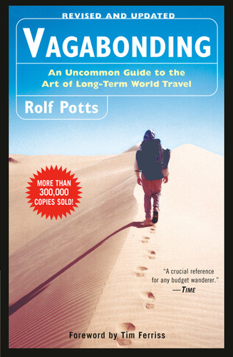 Vagabonding: An Uncommon Guide to the Art of Long-Term World Travel book cover by Rolf Potts