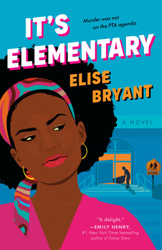 It's Elementary (Mavis Miller Mysteries) book cover by Elise Bryant