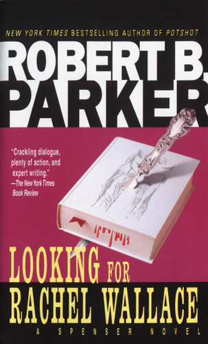 Looking for Rachel Wallace (Spenser) book cover by Robert B. Parker