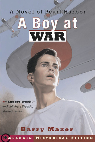 A Boy at War: A Novel of Pearl Harbor book cover by Harry Mazer
