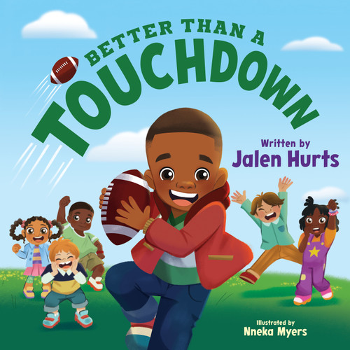 Better Than a Touchdown book cover by Jalen Hurts