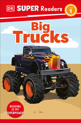 DK Super Readers Level 1 Big Trucks (DK Super Readers) book cover by DK