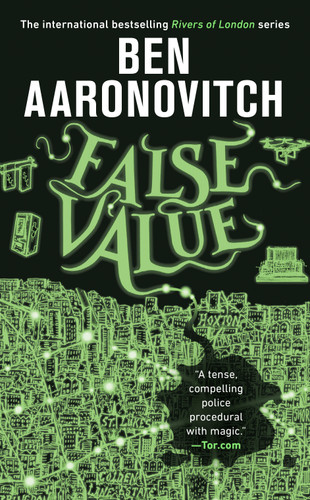 False Value (Rivers of London) book cover by Ben Aaronovitch