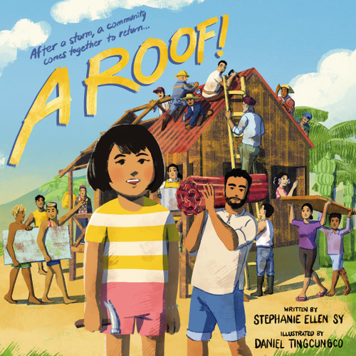 A Roof! book cover by Stephanie Ellen Sy