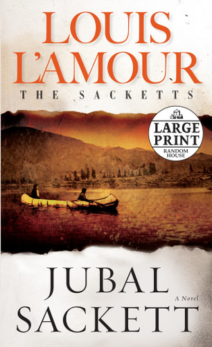 Jubal Sackett: The Sacketts: A Novel (Sacketts) book cover by Louis L'Amour