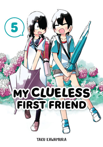 My Clueless First Friend 05 (My Clueless First Friend) book cover by Taku Kawamura