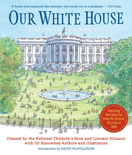 Our White House: Looking In, Looking Out book cover by N.C.B.L.A., Various