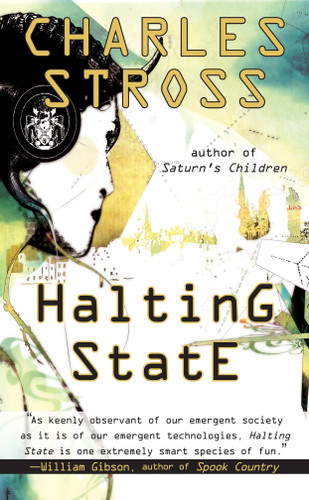 Halting State (A Halting State Novel) book cover by Charles Stross