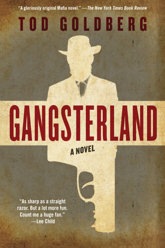 Gangsterland: A Novel (Gangsterland) book cover by Tod Goldberg