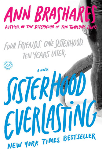 Sisterhood Everlasting (Sisterhood of the Traveling Pants): A Novel (The Sisterhood of the Traveling Pants) book cover by Ann Brashares