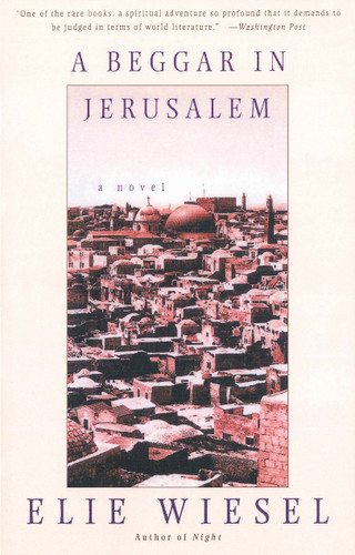 A Beggar in Jerusalem: A novel book cover by Elie Wiesel