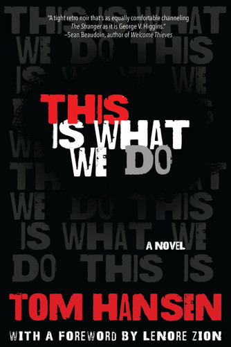 This Is What We Do book cover by Tom Hansen
