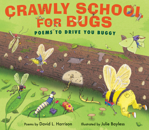 Crawly School for Bugs: Poems to Drive You Buggy book cover by David L. Harrison