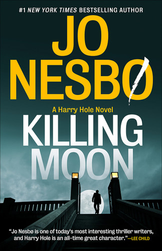 Killing Moon: A Harry Hole Novel (13) book cover by Jo Nesbo