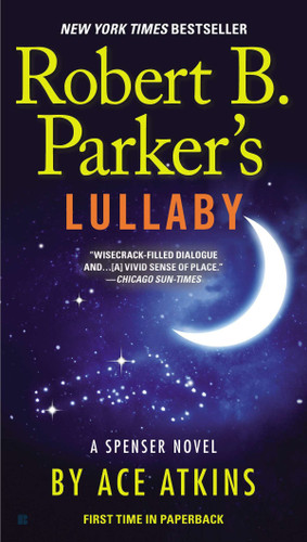 Robert B. Parker's Lullaby (Spenser) book cover by Ace Atkins