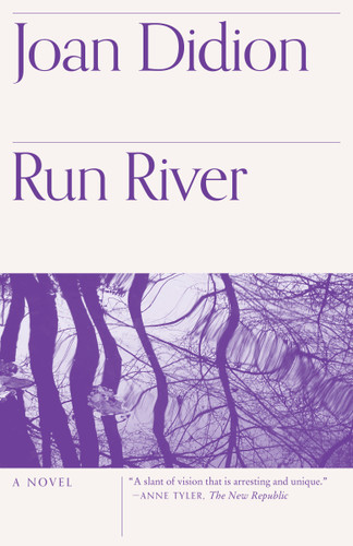 Run River (Vintage International) book cover by Joan Didion