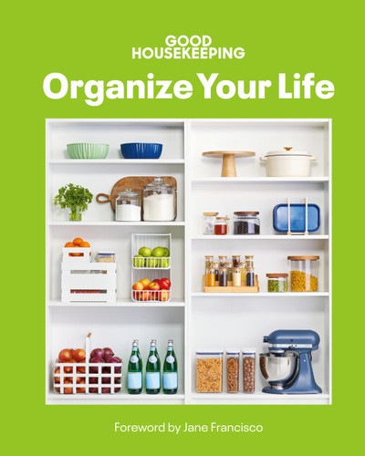 Good Housekeeping Organize Your Life book cover by 