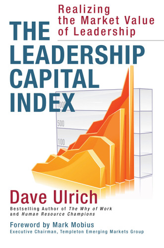 The Leadership Capital Index: Realizing the Market Value of Leadership book cover by Dave Ulrich