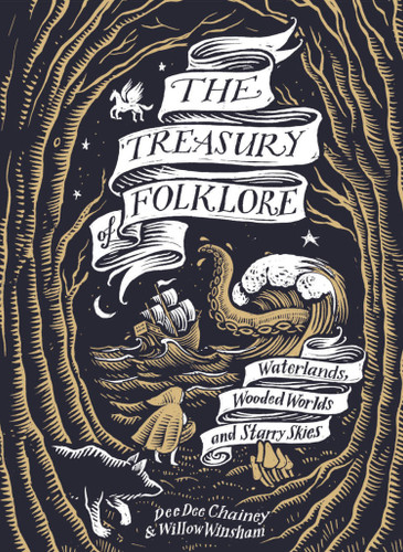 The Treasury of Folklore book cover by Dee Dee Chainey, Willow Winsham