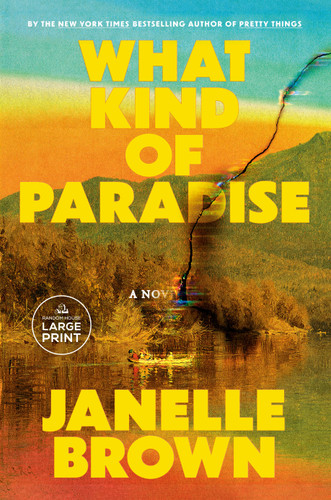 What Kind of Paradise: A Novel book cover by Janelle Brown