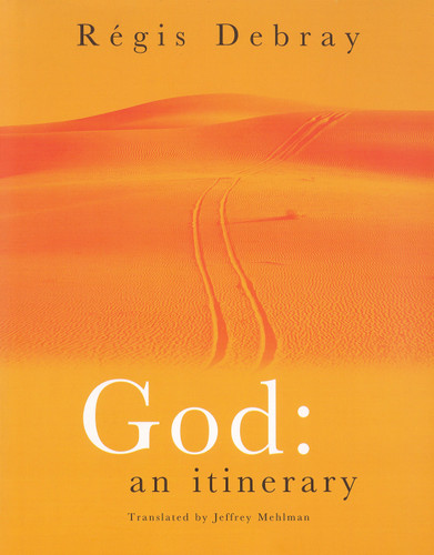 God: An Itinerary book cover by Regis Debray