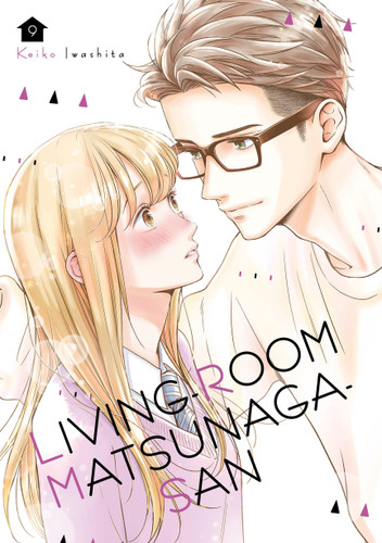 Living-Room Matsunaga-san 9 (Living-Room Matsunaga-san) book cover by Keiko Iwashita
